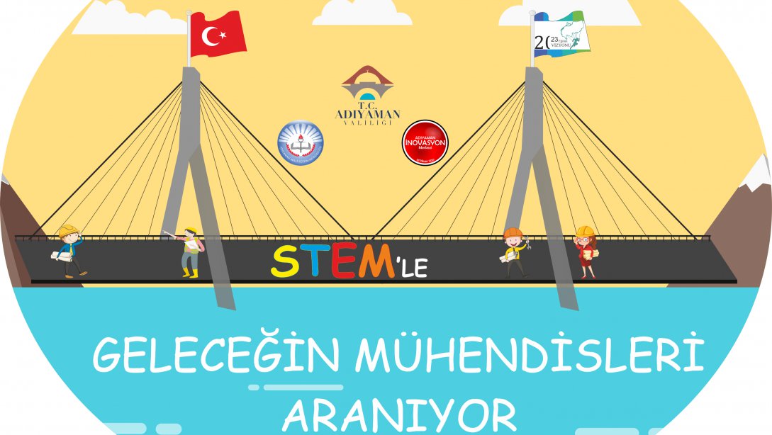 "STEMLE GELECEĞİN MÜHENDİSLERİ ARANIYOR" YARIŞMASI 